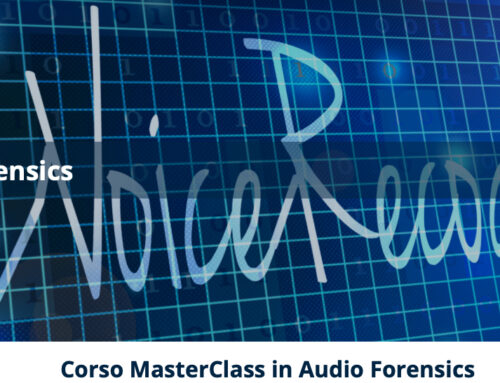 Masterclass in Audio Forensics 25 e 26 Ottobre – Istituto di Scienze Forensi in collaborazione con Marco Perino